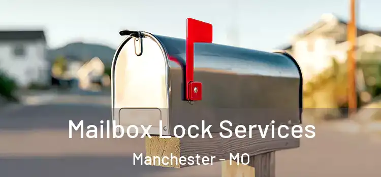 Mailbox Lock Services Manchester - MO