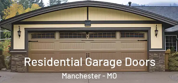  Residential Garage Doors Manchester - MO